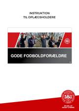 Instruktion til Gode Fodboldforældre.jpg Instruktion til Gode Fodboldforældre.jpg